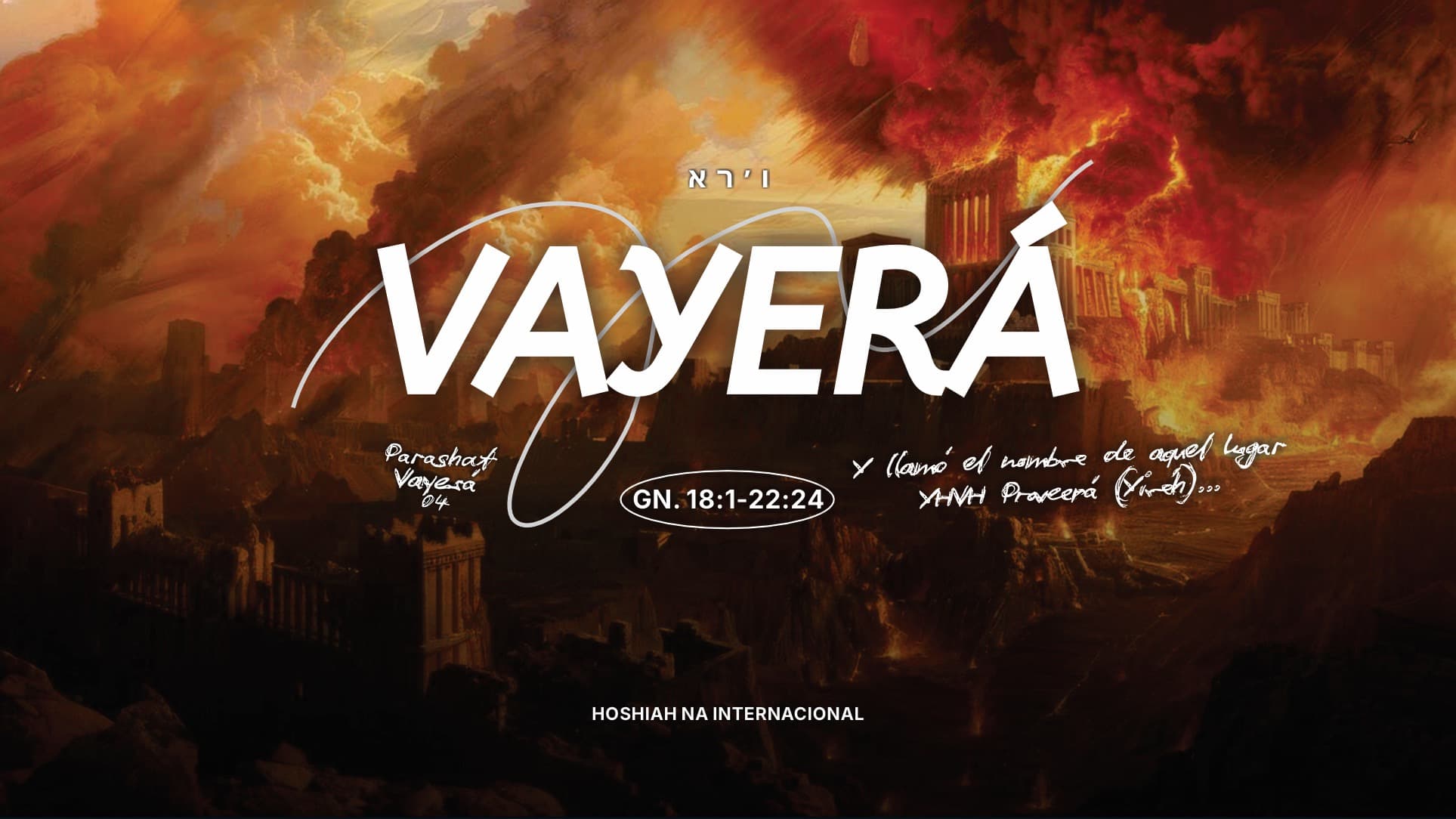 PARASHAT VAYERÁ 04