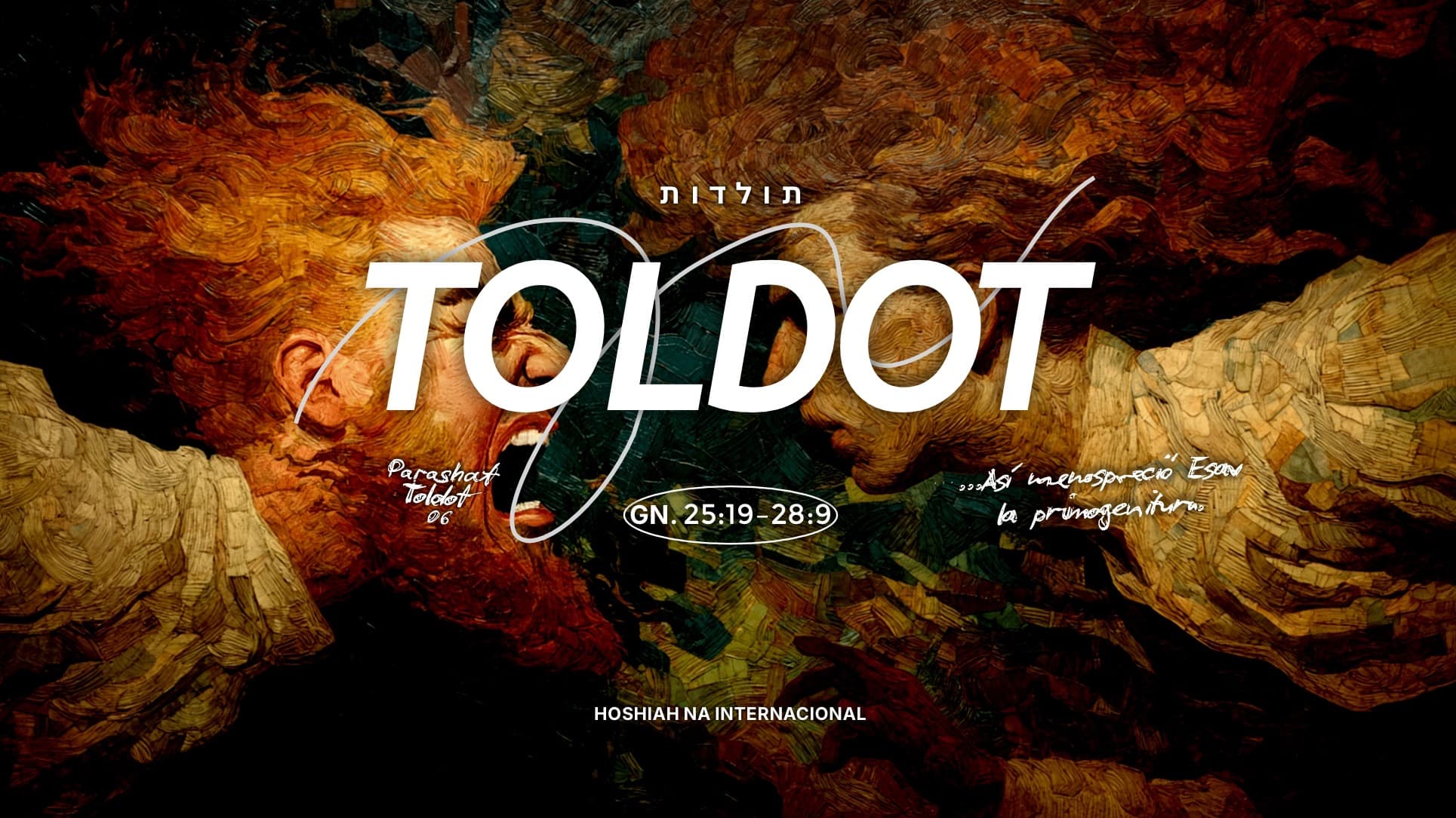 PARASHÁT TOLDOT 06