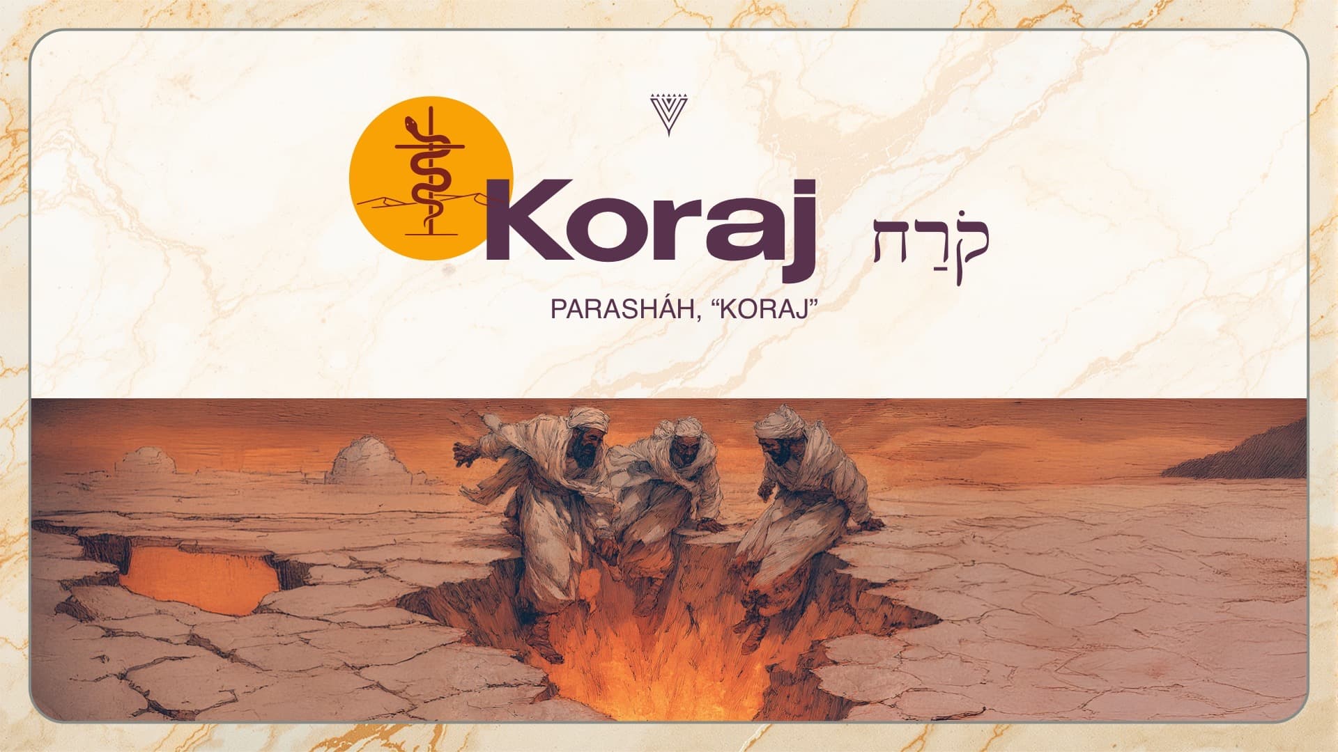 PARASHÁH KORAJ