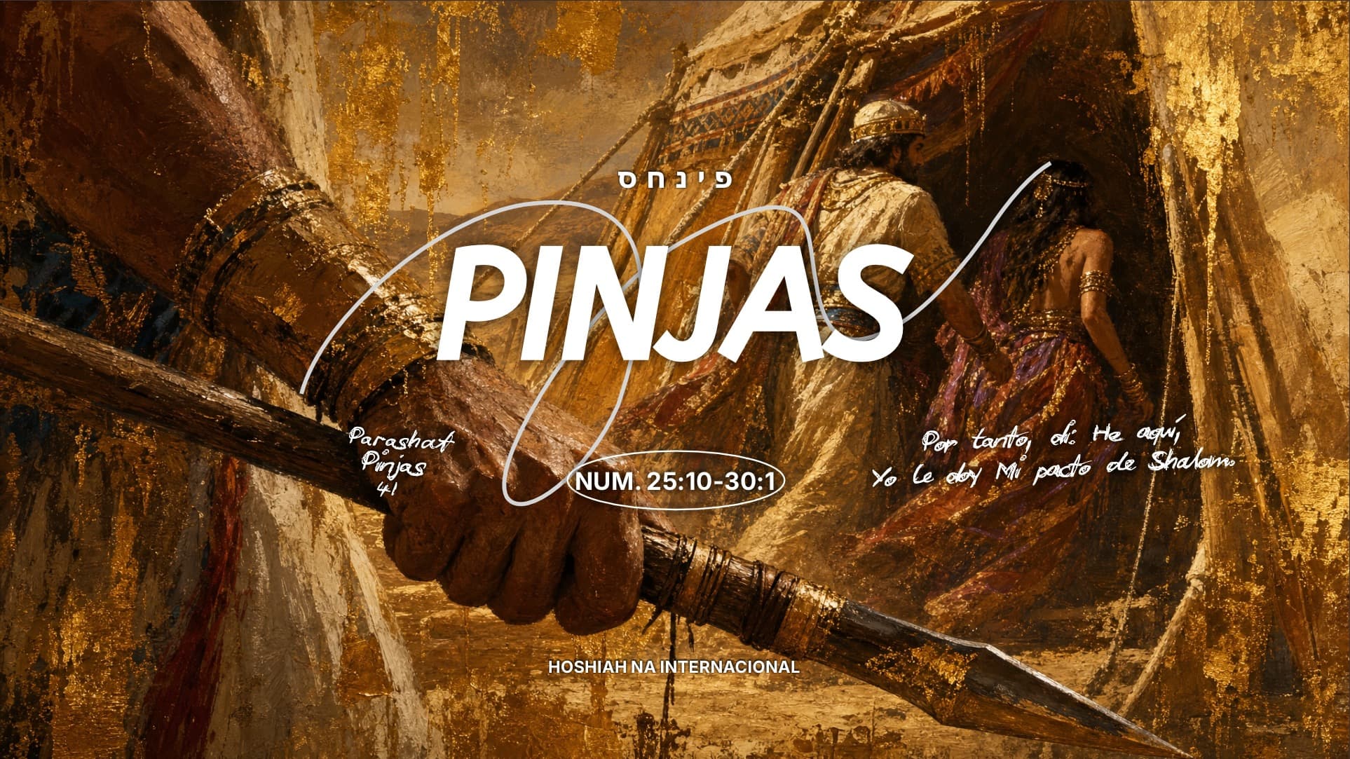 PARASHÁT PINJÁS 41