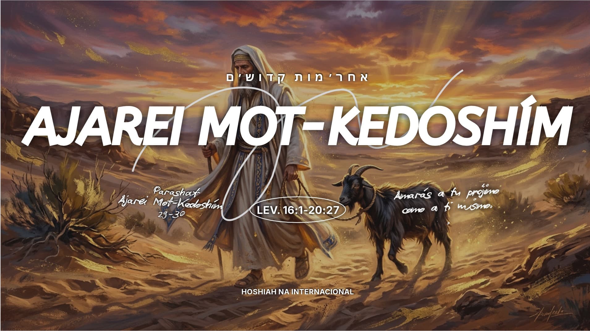 PARASHOT AJAREI MOT-KEDOSHÍM