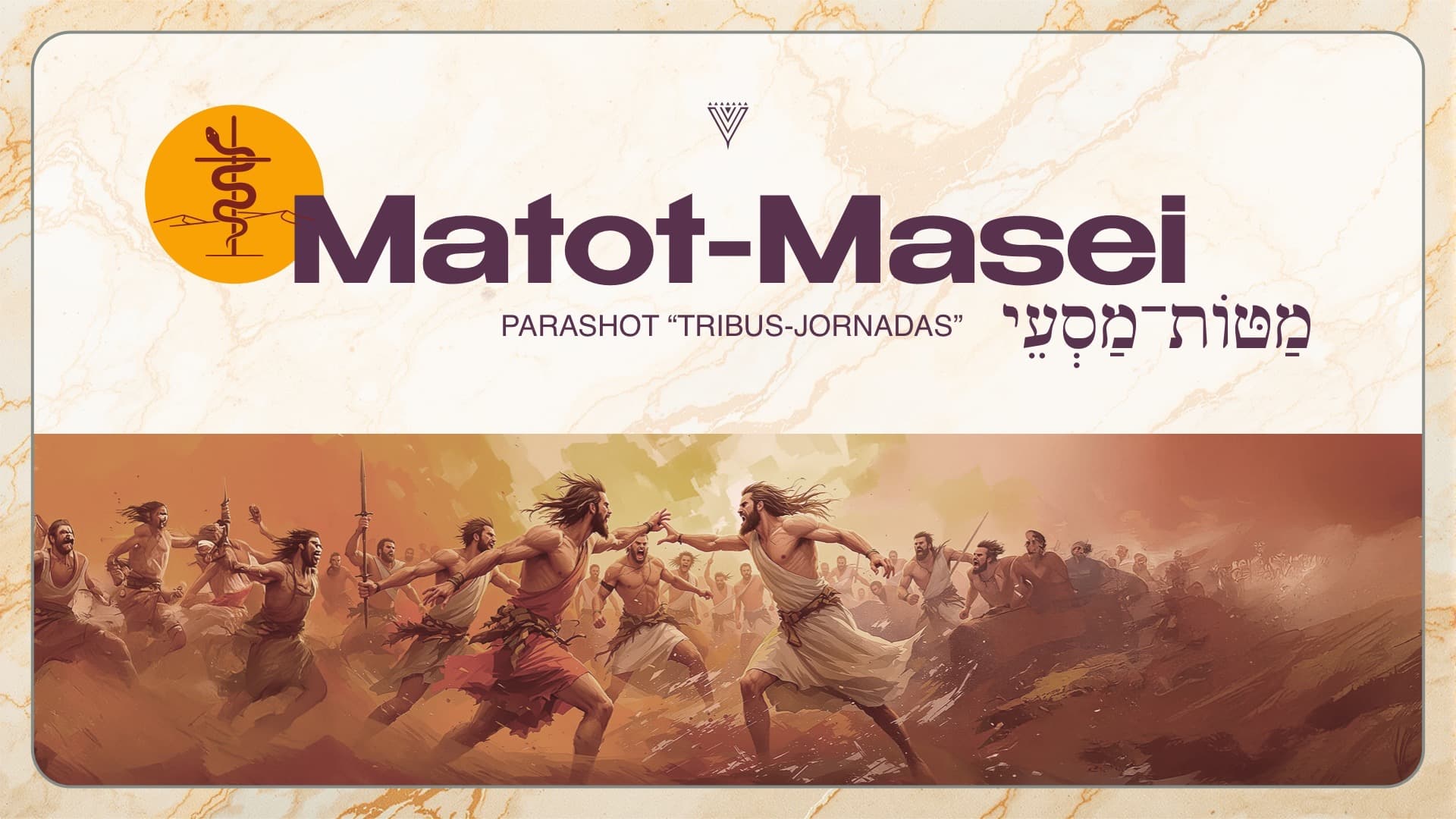 PARASHOT MATOT-MASEI