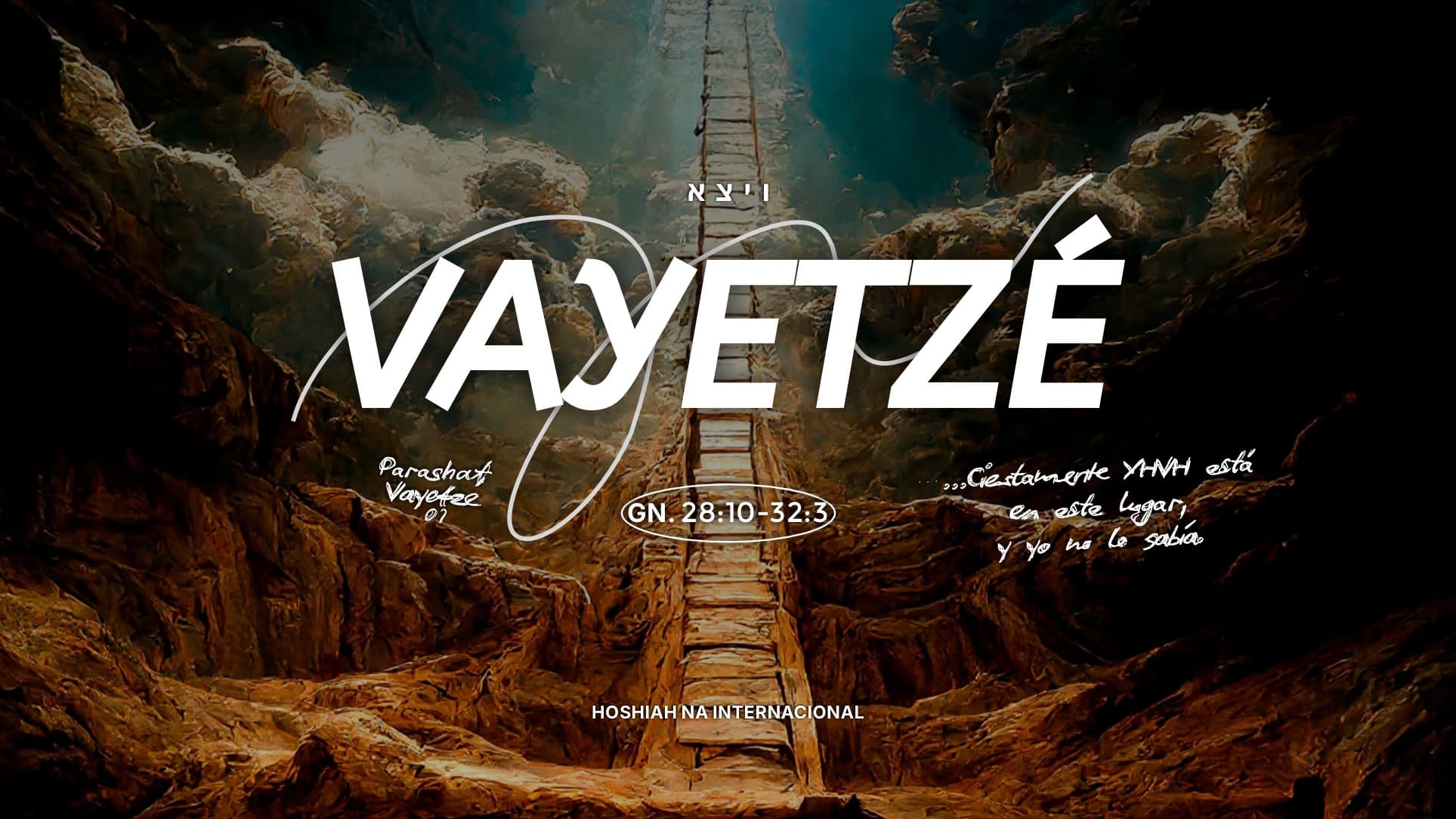 PARASHÁT VAYETZÉ 07